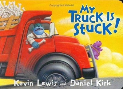 Cover of My Truck Is Stuck!