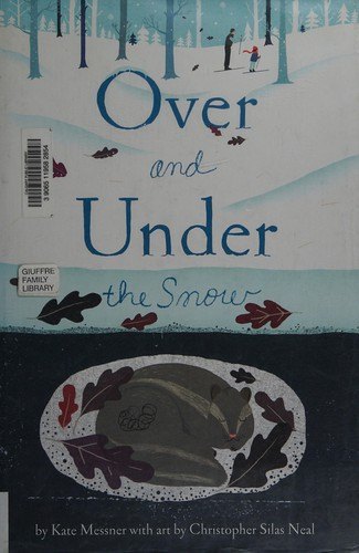Cover of Over and Under the Snow